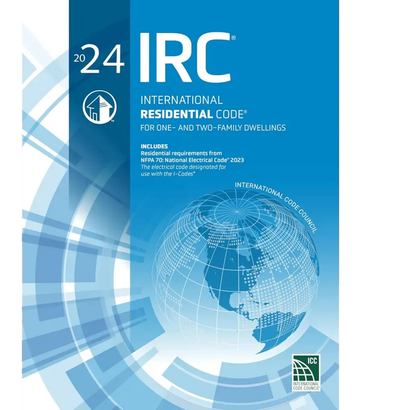 2024 International Residential Code (IRC)