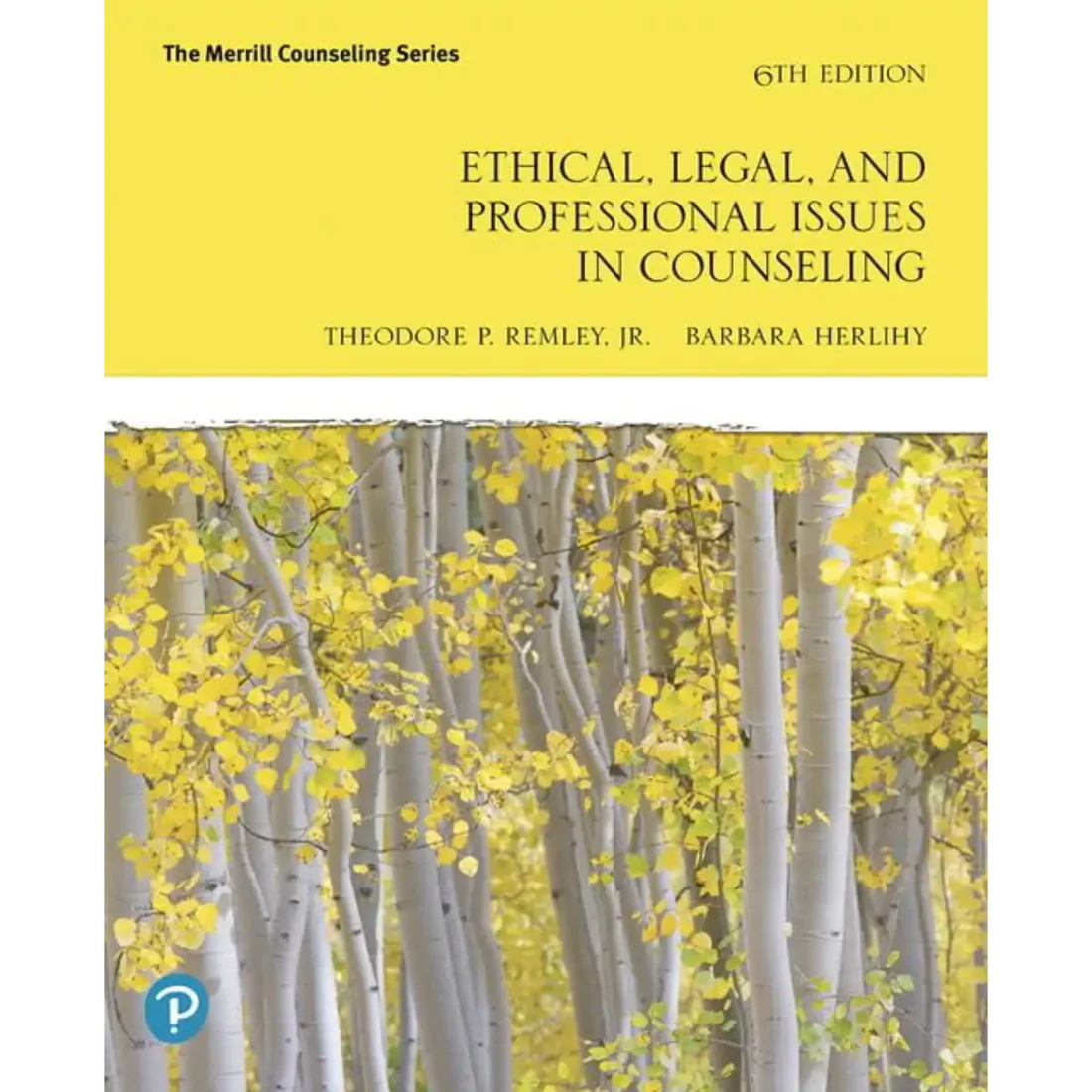 Ethical, Legal, and Professional Issues in Counseling 6th Edition - (Paperback)