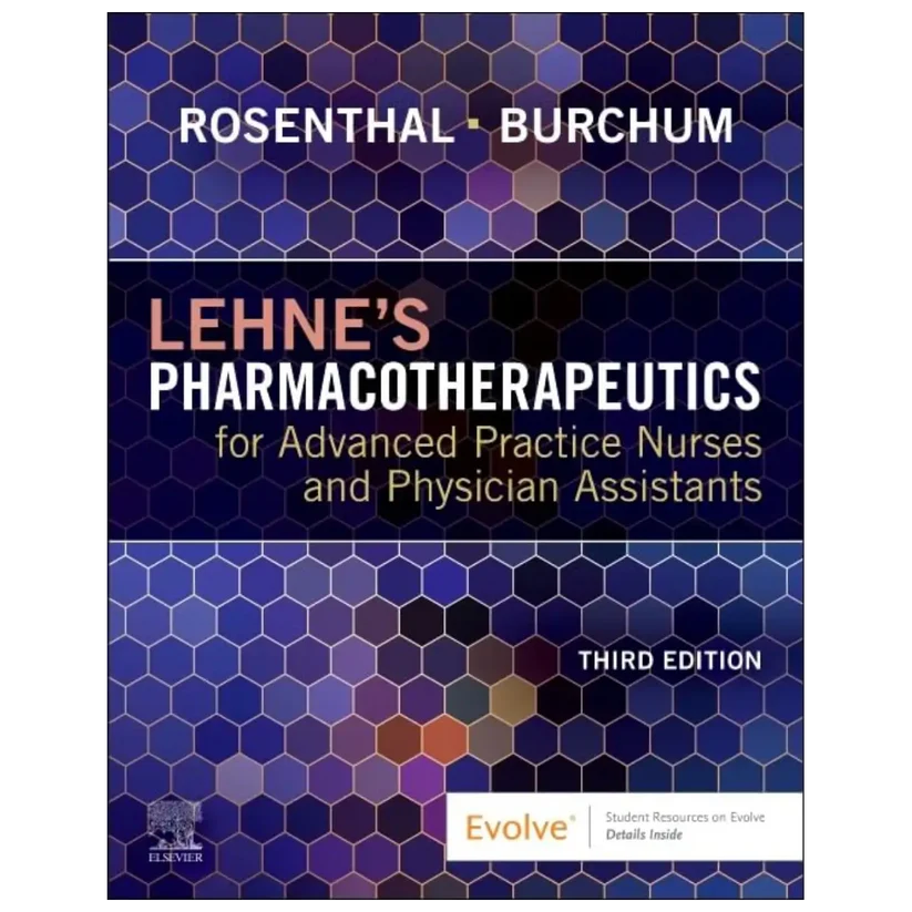 Lehne's Pharmacotherapeutics for Advanced Practice Nurses and Physician Assistants - Paperback