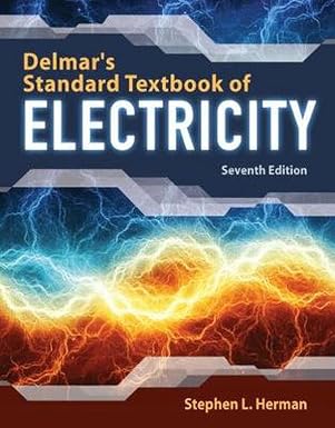 Delmar's Standard Textbook of Electricity
