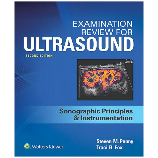 Examination Review for Ultrasound: Sonographic Principles and Instrumentation 2nd Edition - Paperback
