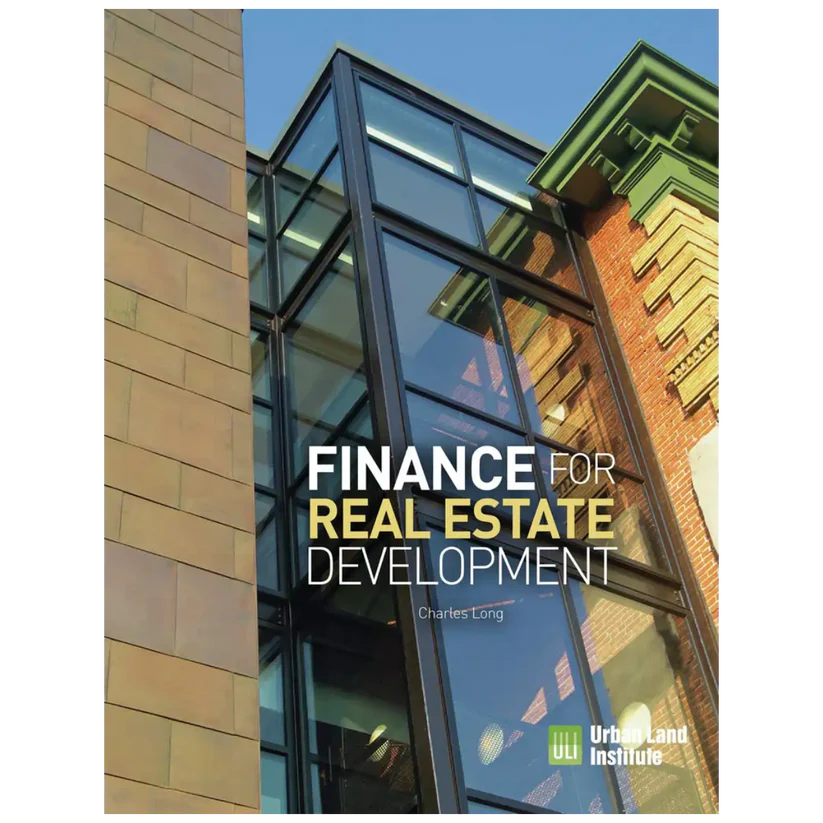 Finance for Real Estate Development - Paperback