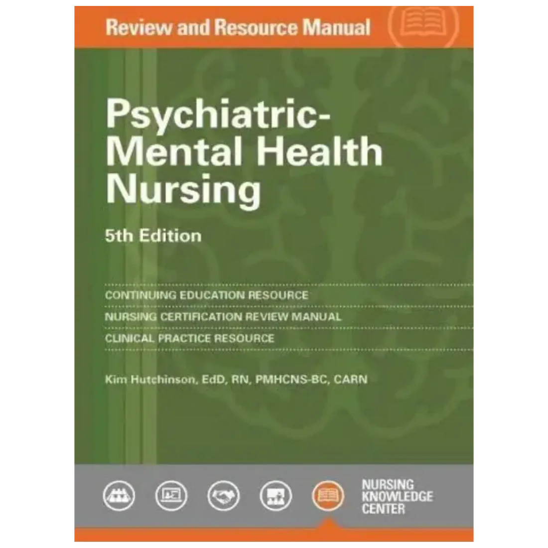 Psychiatric-Mental Health Nursing Review and Resource Manual, 5th Edition - Paperback
