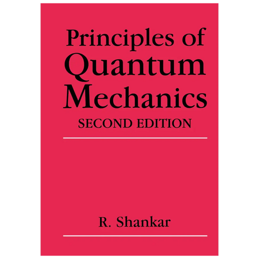 Principles of Quantum Mechanics, 2nd Edition - Paperback