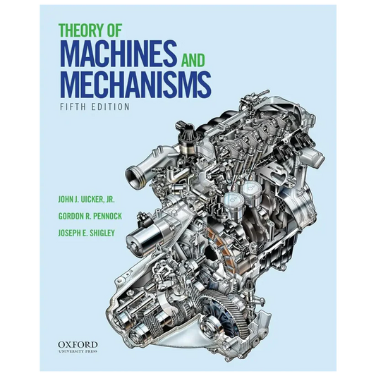 Theory of Machines and Mechanisms 5th Edition