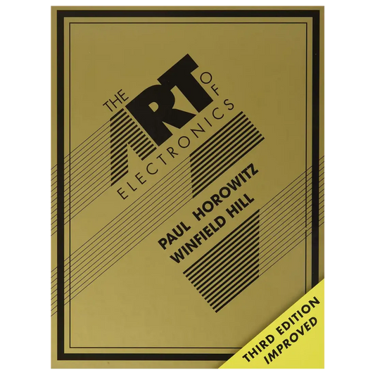 The Art of Electronics 3rd Edition - Hardcover