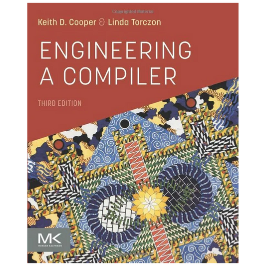Engineering a Compiler 3rd Edition - Paperback