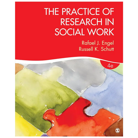 The Practice of Research in Social Work 4th Ed. - Paperback